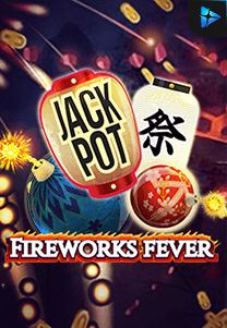 Bocoran RTP Firework Fever di Bukti Jackpot Bento188 Situs Slot Gacor