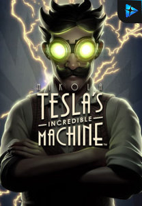 Bocoran RTP Nikola Tesla’s Incredible Machine di Bukti Jackpot Bento188 Situs Slot Gacor