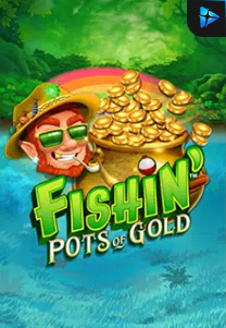 Bocoran RTP Fishin' Pots Of Gold di Bukti Jackpot Bento188 Situs Slot Gacor