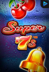 Bocoran RTP Super 7s di Bukti Jackpot Bento188 Situs Slot Gacor