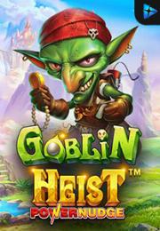 Bocoran RTP Goblin Heist Powernudge di Bukti Jackpot Bento188 Situs Slot Gacor