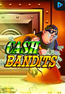 Bocoran RTP CashBandits di Bukti Jackpot Bento188 Situs Slot Gacor